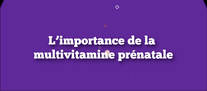 L'importance du supplément prénatal durant la grossesse