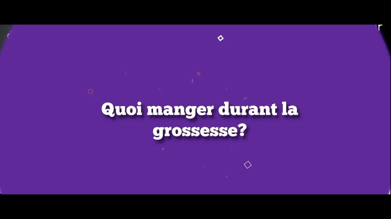 Quoi manger durant la grossesse?